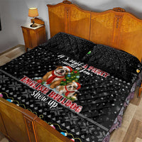 English Bulldog Show Up Christmas Quilt Bed Set Funny Xmas Holiday Patterns - Wonder Print Shop