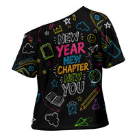 Back To School New Year New Chapter Cross Shoulder Shirt Colorful Neon Chalkboard Doodle School Supplies