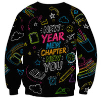 Back To School New Year New Chapter Sweatshirt Colorful Neon Chalkboard Doodle School Supplies