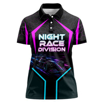 Personalized Night Race Division Women Polo Shirt Cyberpunk Racing Synthwave Motorsport Neon Graphic