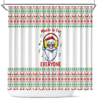 Funny Santa Music Is For Everyone Christmas Shower Curtain Xmas Holiday Patterns - Wonder Print Shop