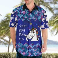 Funny Unicorn Hawaiian Shirt with Shuh Duh Fuh Cup Quote Blue Geometric and Cartoon - Wonder Print Shop