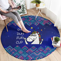 Funny Unicorn Round Carpet with Shuh Duh Fuh Cup Quote Blue Geometric and Cartoon - Wonder Print Shop