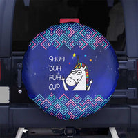Funny Unicorn Spare Tire Cover with Shuh Duh Fuh Cup Quote Blue Geometric and Cartoon - Wonder Print Shop