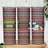 Funny Unicorn Workout Skinny Tumbler with Squat Like No Tomorrow Quote and Rainbow Tribal - Wonder Print Shop