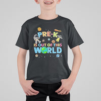 Back To School T Shirt For Kid Pre K Is Out Of This World Astronaut, First Day Of School TS05 - Wonder Print Shop