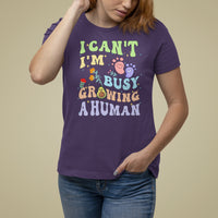 Pregnancy Announcement T Shirt For Women I Can't I'm Busy Growing A Human TS05 - Wonder Print Shop