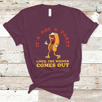 Hot Dog Lover T Shirt It's Not A Party Until The Wiener Comes Out TS05 - Wonder Print Shop