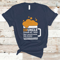 Beer Lover T Shirt Druncle Definition Funny Drinking, Gift For Uncle TS05 - Wonder Print Shop