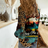 Country Girl Women Casual Shirt Play Me Some Mountain Music with Leoppard Pattern TS07 - Wonder Print Shop