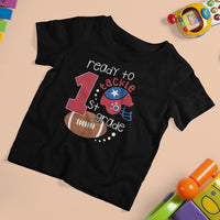 Back To School T Shirt For Kid Ready To Tackle First Grade Tee, Football For Kids, First Day Of School T- Shirt, Back to School TS08 - Wonder Print Shop