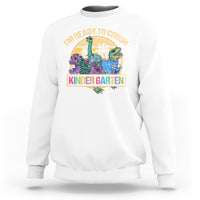 Back To School Sweatshirt I'm Ready To Crush Kinder Garten Tee, Dinasour Back To School For Kids Shirt, First Kindergarten Outfit, Hello Kindergarten TS08 - Wonder Print Shop