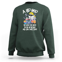 Easter Day Sweatshirt Cool Bunny The Hippie To The Hip Hop And You Don't Stop - Wonder Print Shop