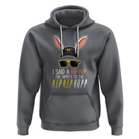 Easter Day Hoodie Bunny The Hippie To The Hip Hop - Wonder Print Shop