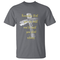 Ash Wednesday T Shirt Remember That You Are Dust And To Dust You Shall Return Christian - Wonder Print Shop