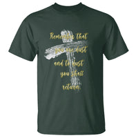 Ash Wednesday T Shirt Remember That You Are Dust And To Dust You Shall Return Christian - Wonder Print Shop