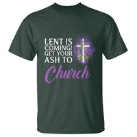 Ash Wednesday T Shirt Lent Is Coming Christian Catholic Church - Wonder Print Shop