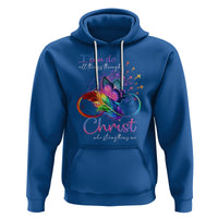 Christian Faith Hoodie I Can Do All Things Through Christ Who Strengthers Me - Wonder Print Shop