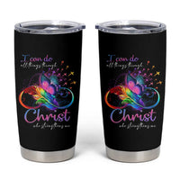 Christian Faith Tumbler Cup I Can Do All Things Through Christ Who Strengthers Me