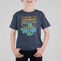 Raised On Old School Hiphop T Shirt For Kid