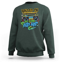 Raised On Old School Hiphop Sweatshirt