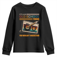 Hip Hop Old School Youth Sweatshirt Its An Old School Thing You Wouldnt Understand Retro