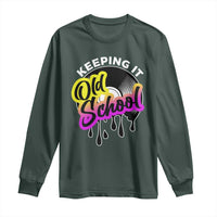 Hip Hop Keeping It Old School Long Sleeve Shirt