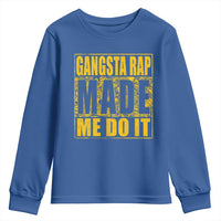 Hip Hop Gangsta Rap Youth Sweatshirt Made Me Do It Rapper