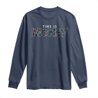 Time Is Money Long Sleeve Shirt