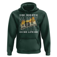 No Money No Life Hoodie