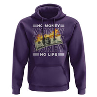 No Money No Life Hoodie
