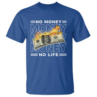 No Money No Life T Shirt - Wonder Print Shop