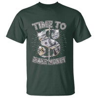 Time To Make Money T Shirt - Wonder Print Shop