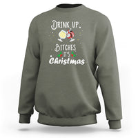 Drink Up Bitches It's Christmas Adult Humor Xmas Wine Sweatshirt - Wonder Print Shop