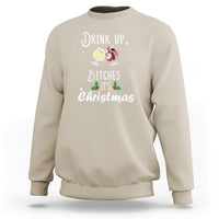 Drink Up Bitches It's Christmas Adult Humor Xmas Wine Sweatshirt - Wonder Print Shop