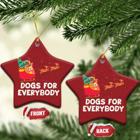 Funny Xmas Dog Christmas Ornament Dogs For Everybody Sleigh - Wonder Print Shop