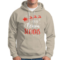 Our Team Sleigh Christmas Santa Reindeer Office Staff Hoodie - Wonder Print Shop