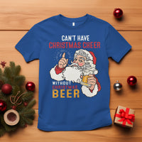 Can't Have Christmas Cheer Without Christmas Beer Santa Drinking T Shirt - Wonder Print Shop