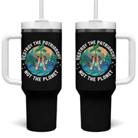 Destroy The Patriarchy Not The Planet Smash Patriarchy Feminist Earth Day Tumbler With Handle