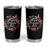 Feminist Tumbler Cup Destroy The Patriarchy Not The Planet Smash Patriarchy Earth Day