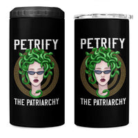 Feminist 4 in 1 Can Cooler Tumbler Petrify The Patriarchy Women's Rights Feminism