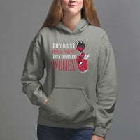 Feminist Witch Hoodie They Didn't Burn Witches They Burned Women Rose - Wonder Print Shop