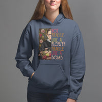 Women's Rights Hoodie RBG Not Fragile Like A Flower Fragile Like A Bomb - Wonder Print Shop