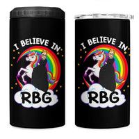 I Believe In RBG Unicorn Feminist Women's Rights 4 in 1 Can Cooler Tumbler