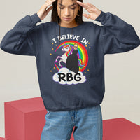 I Believe In RBG Unicorn Feminist Women's Rights Sweatshirt - Wonder Print Shop