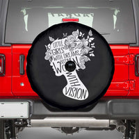 Women's Rights Spare Tire Cover Little Girls With Dreams Become Women With Vision