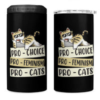 Feminist 4 in 1 Can Cooler Tumbler Pro Choice Pro Feminism Pro Cats Funny Cat Coffee