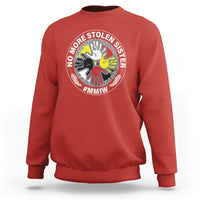 MMIW Sweatshirt No More Stolen Sisters Stop Missing Murdered Indigenous Women Girl - Wonder Print Shop