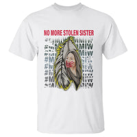 MMIW T Shirt No More Stolen Sisters Stop Missing Murdered Indigenous Women Girl - Wonder Print Shop