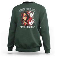 MMIW Sweatshirt Strong Resilient Indigenous Women Native American - Wonder Print Shop